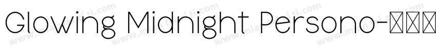 Glowing Midnight Persono字体转换
